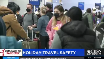 Dr. Angelique Campen on How to Safely Travel During COVID Spikes, Holiday Travel Rush