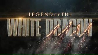 Legend Of The White Dragon Trailer (2022) Teaser