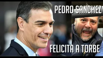 Pedro Sanchez felicita a Torbe