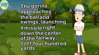 Funny Joke: A man goes to a golf course and tells the club pro he's taught a gorilla to play golf