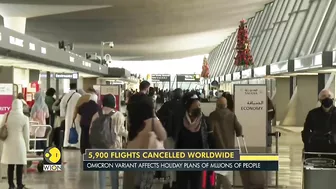 Nearly 6,000 flights cancelled globally, as Omicron hits Christmas weekend travel | English News