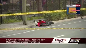 Boynton Beach police: 13 year old boy dead after attempted traffic stop