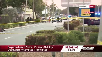 Boynton Beach police: 13 year old boy dead after attempted traffic stop