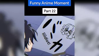 Funny Anime Moment #22