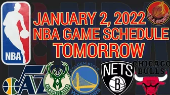 NBA GAME SCHEDULE | NBA SCHEDULE TOMORROW JANUARY 2, 2022 | NBA GAMES TODAY | NBA SCHEDULE TODAY