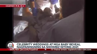 BALIKAN: Celebrity weddings, mga baby reveal noong 2021 | TV Patrol