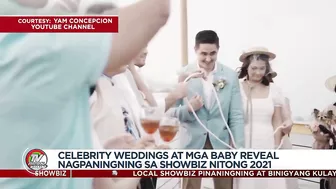 BALIKAN: Celebrity weddings, mga baby reveal noong 2021 | TV Patrol