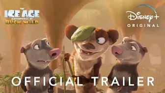 The Ice Age Adventures of Buck Wild | Official Trailer | Disney+