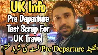 UK Pre Departure Test & PCR Test Scrapped For UK Travel | PCR Test To Be Scrapped For UK Travel