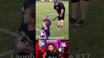 Laugh You Lose Challenge #17