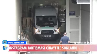 İNSTAGRAM TARTIŞMASI CİNAYETLE SONLANDI