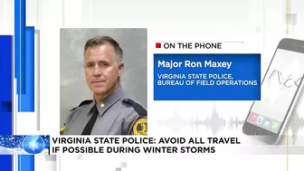 Virginia State Police: Avoid all travel if possible during winter storms