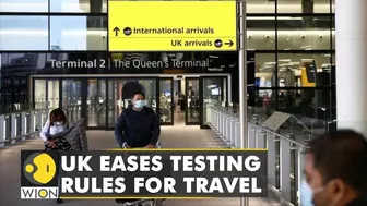 UK eases testing rules for travel despite reporting nearly 200,000 COVID-19 cases per day | WION