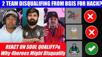 BGIS 2 Team Disqualifing? - Ghatak on Soul qualify - Why 4 heroes disqualified, 8bit thug, Mortal