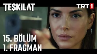 Teşkilat 15. Bölüm 1. Fragman