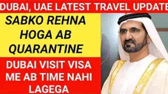 Latest International Travel Update 2022 | Dubai Visit Visa Latest Update 2022 | UAE Visit Visa 2022