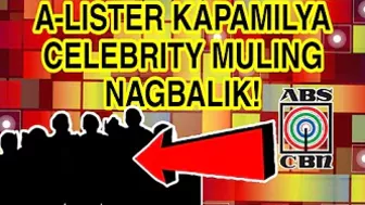 MATAPOS ANG KANYANG PAGKAWALA A-LISTER KAPAMILYA CELEBRITY MULING NAGBALIK! ABS-CBN FANS NAG-REACT!