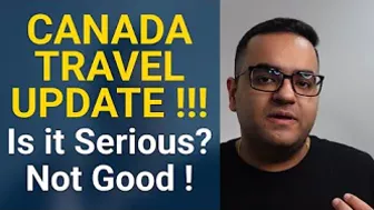 Another Flight ban possible? Travel Restrictions? Canada Travel Advisory Updated Latest IRCC Updates