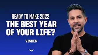 Mindvalley's 2022 Challenge: Make 2022 The Best Year of Your Life