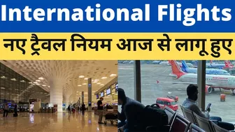 Latest Travel Guidelines For International Passengers Arriving in India