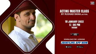 Celebrity Acting Master Class with Actor Rushad Rana | Download JoinFilms App Now