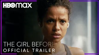 The Girl Before | Official Trailer | HBO Max