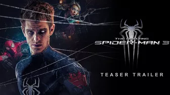 THE AMAZING SPIDER-MAN 3 - Teaser Trailer | Andrew Garfield | Marvel Studios & Sony Pictures