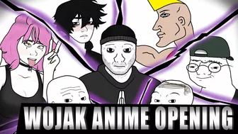 WOJAK ANIME OPENING