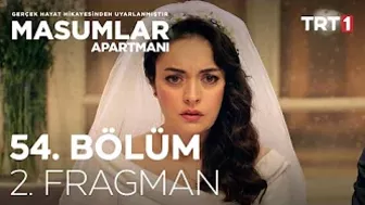 Masumlar Apartmanı 54. Bölüm 2. Fragman