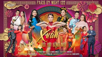 Paris By Night 132 - Xuân Với Đời Sống Mới | Official Trailer