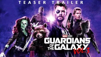 Guardians of the Galaxy Vol. 3 (2023) Teaser Trailer Concept