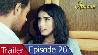 Armaan - Episode 26 Trailer Urdu Dubbed | ارمان | Yuksek Sosyete