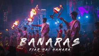 BANARAS PYAR HAI HAMARA | Varanasi Travel Documentary | MY EXPERIENCE