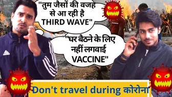 Wanderlust travelers lekar aaye Coronavirus ki Third Wave! | Avoid traveling during Covid-19