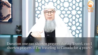 Duration one can shorten prayers during Travel, can I shorten for 4 years? Traveling to Canada