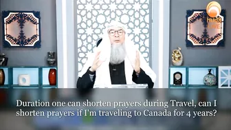 Duration one can shorten prayers during Travel, can I shorten for 4 years? Traveling to Canada