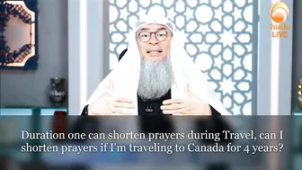 Duration one can shorten prayers during Travel, can I shorten for 4 years? Traveling to Canada