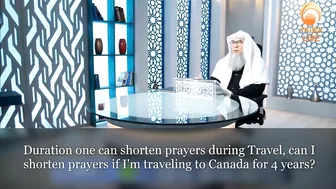 Duration one can shorten prayers during Travel, can I shorten for 4 years? Traveling to Canada