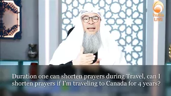 Duration one can shorten prayers during Travel, can I shorten for 4 years? Traveling to Canada