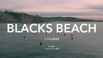 EPIC CONDITIONS | Blacks Beach Surf | San Diego CA (1.12.2022)