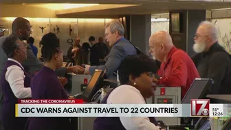 CDC warns against travel to 22 more countries