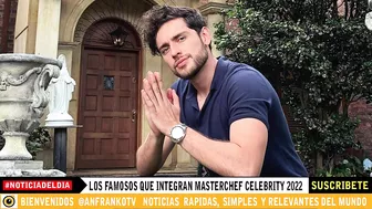 MasterChef Celebrity 2022: ellos son los famosos de la nueva temporada 2022.