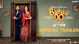 Badhaai Do Official Trailer | Rajkummar R, Bhumi P | Harshavardhan Kulkarni | In Cinemas 11th Feb