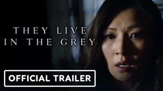 They Live in the Grey - Official Trailer (2022) Michelle Krusiec, Ken Kirby