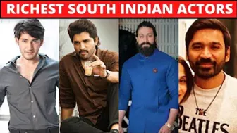 Top 10 South Indian Actors Net Worth & Income - 2022 - Dhanush, Prabhas, Allu Arjun, Brahmanandam