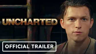 Uncharted - Official Final Trailer (2022) Tom Holland, Mark Wahlberg