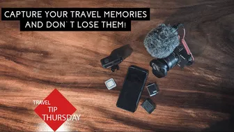 Capture Your Travel Memories! And Don't Lose Them - Travel Tip Thursday - How To Travel