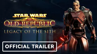 Star Wars The Old Republic: Legacy of the Sith - Official Story Teaser Trailer