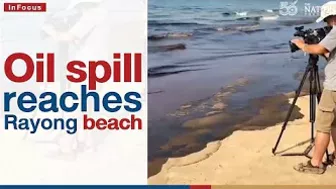 Oil spill reaches Rayong beach