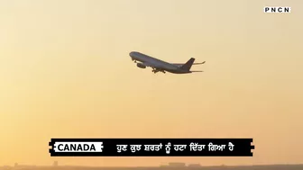 Canada: Travel From India || Travelers || Testing Rules Lifted